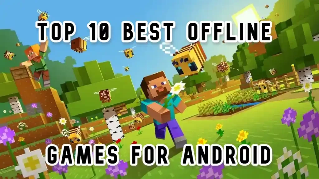 Top 10 Best Offline Games For Android gamekillermods.com